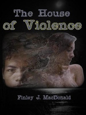 cover image of The House of Violence